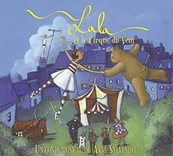 Lala et le cirque du vent 2